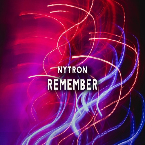 Nytron - Remember [ER647]